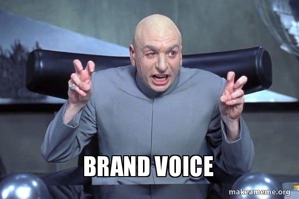 Brand voice meme